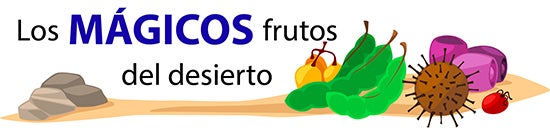 Frutos del desierto
